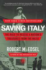 9780393348804-0393348806-Saving Italy: The Race to Rescue a Nation's Treasures from the Nazis