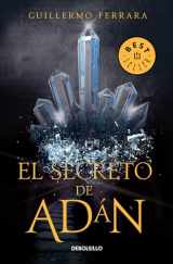 9786073177412-6073177410-El secreto de Adán / Adan's Secret (Spanish Edition)