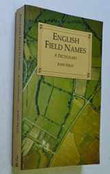 9780862995911-0862995914-English Field Names: A Dictionary