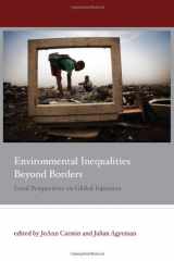 9780262015516-026201551X-Environmental Inequalities Beyond Borders: Local Perspectives on Global Injustices (Urban and Industrial Environments)