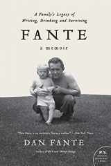 9780062027092-0062027093-Fante: A Family's Legacy of Writing, Drinking and Surviving