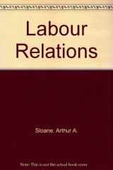 9780135195628-0135195624-Labor relations