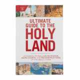 9781087751405-1087751403-Ultimate Guide to the Holy Land: Hundreds of Full-Color Photos, Maps, Charts, and Reconstructions of the Bible Lands