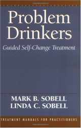 9781572301214-157230121X-Problem Drinkers: Guided Self-Change Treatment