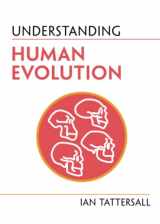 9781009101998-1009101994-Understanding Human Evolution (Understanding Life)