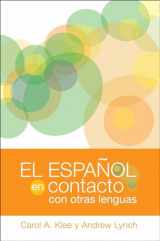 9781589012653-1589012658-El español en contacto con otras lenguas (Georgetown Studies in Spanish Linguistics)