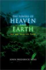 9780807128275-0807128279-The Powers of Heaven and Earth: New and Selected Poems