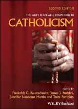 9781119753872-1119753872-The Wiley Blackwell Companion to Catholicism (Wiley Blackwell Companions to Religion)