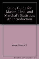 9780534353810-0534353819-Study Guide for Mason, Lind, and Marchal's Statistics: An Introduction
