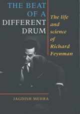 9780198518877-0198518870-The Beat of a Different Drum: The Life and Science of Richard Feynman
