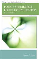 9780132678117-013267811X-Policy Studies for Educational Leaders: An Introduction (Allyn & Bacon Educational Leadership)