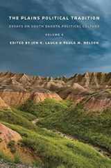 9781941813393-1941813399-The Plains Political Tradition Essays On South Dakota Political Culture