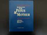 9780397510139-0397510136-Medicine of the Fetus & Mother