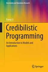 9783642427176-3642427170-Credibilistic Programming: An Introduction to Models and Applications (Uncertainty and Operations Research)