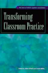 9780871203106-0871203103-Transforming Classroom Practice: The Best of Ascd's Update Newsletters