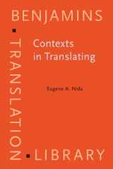 9789027216472-9027216479-Contexts in Translating (Benjamins Translation Library)