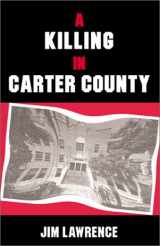 9780738835969-073883596X-A KILLING IN CARTER COUNTY