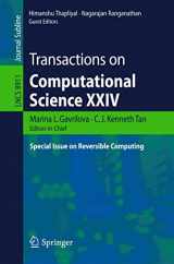 9783662457108-3662457105-Transactions on Computational Science XXIV: Special Issue on Reversible Computing