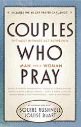 9780785231967-078523196X-Couples Who Pray: The Most Intimate Act Between a Man and a Woman