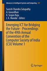 9783319137278-3319137271-Emerging ICT for Bridging the Future - Proceedings of the 49th Annual Convention of the Computer Society of India (CSI) Volume 1 (Advances in Intelligent Systems and Computing, 337)
