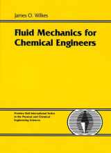 9780137398973-0137398972-Fluid Mechanics for Chemical Engineers