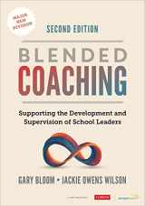 9781071870785-1071870785-Blended Coaching: Supporting the Development and Supervision of School Leaders