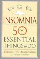 9780452276369-0452276365-Insomnia: 50 Essential Things To Do