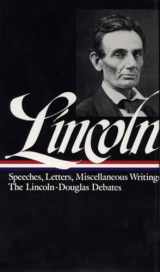 9780940450431-0940450437-Lincoln: Speeches and Writings 1832-1858 (Library of America)