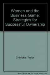 9780346124769-034612476X-Women and the business game: Strategies for successful ownership