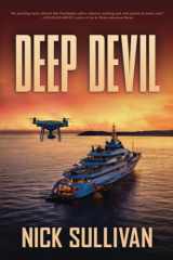 9780997813265-0997813261-Deep Devil (The Deep Series)