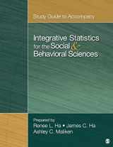 9781452205250-1452205256-Study Guide to Accompany Integrative Statistics for the Social and Behavioral Sciences