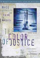 9780534523626-0534523625-The Color of Justice: Race, Ethnicity, and Crime in America