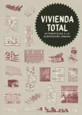 9788496954052-8496954056-Vivienda Total: Alternativas a la Dispersión Urbana (Spanish Edition)