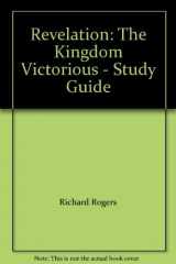 9787774575576-777457557X-Revelation: The Kingdom Victorious - Study Guide