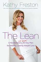 9781602861732-1602861730-The Lean: A Revolutionary (and Simple!) 30-Day Plan for Healthy, Lasting Weight Loss