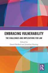 9781032238319-1032238313-Embracing Vulnerability: The Challenges and Implications for Law