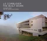 9781580934718-1580934714-Le Corbusier: The Built Work