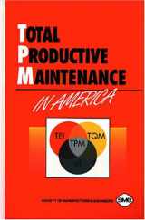 9780872634619-0872634612-Total productive maintenance in America