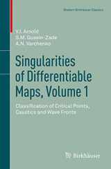 9780817683399-0817683399-Singularities of Differentiable Maps, Volume 1: Classification of Critical Points, Caustics and Wave Fronts (Modern Birkhäuser Classics)