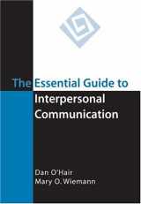 9780312417604-0312417608-The Essential Guide to Interpersonal Communication