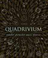 9781907155048-190715504X-Quadrivium: Number Geometry Music Heaven