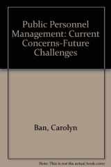 9780801305085-080130508X-Public Personnel Management: Current Concerns-Future Challenges