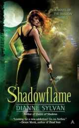 9780441020652-0441020658-Shadowflame (A Novel of the Shadow World)