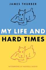 9780060933081-0060933089-My Life and Hard Times (Perennial Classics)