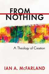 9780664238193-066423819X-From Nothing: A Theology of Creation