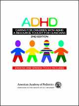9781581105780-1581105789-ADHD Caring for Children With ADHD: A Resource Toolkit for Clinicians
