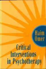 9780393701821-0393701824-Critical Interventions in Psychotherapy: From Impasse to Turning Point
