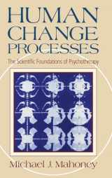 9780465031184-0465031188-Human Change Processes: The Scientific Foundations of Psychotherapy