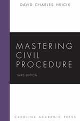 9781611637342-1611637341-Mastering Civil Procedure (Mastering Series)