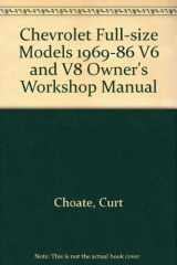 9781850103493-1850103496-Chevrolet Full-size Models 1969-86 V6 and V8 Owner's Workshop Manual